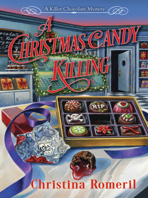 Title details for A Christmas Candy Killing by Christina Romeril - Wait list